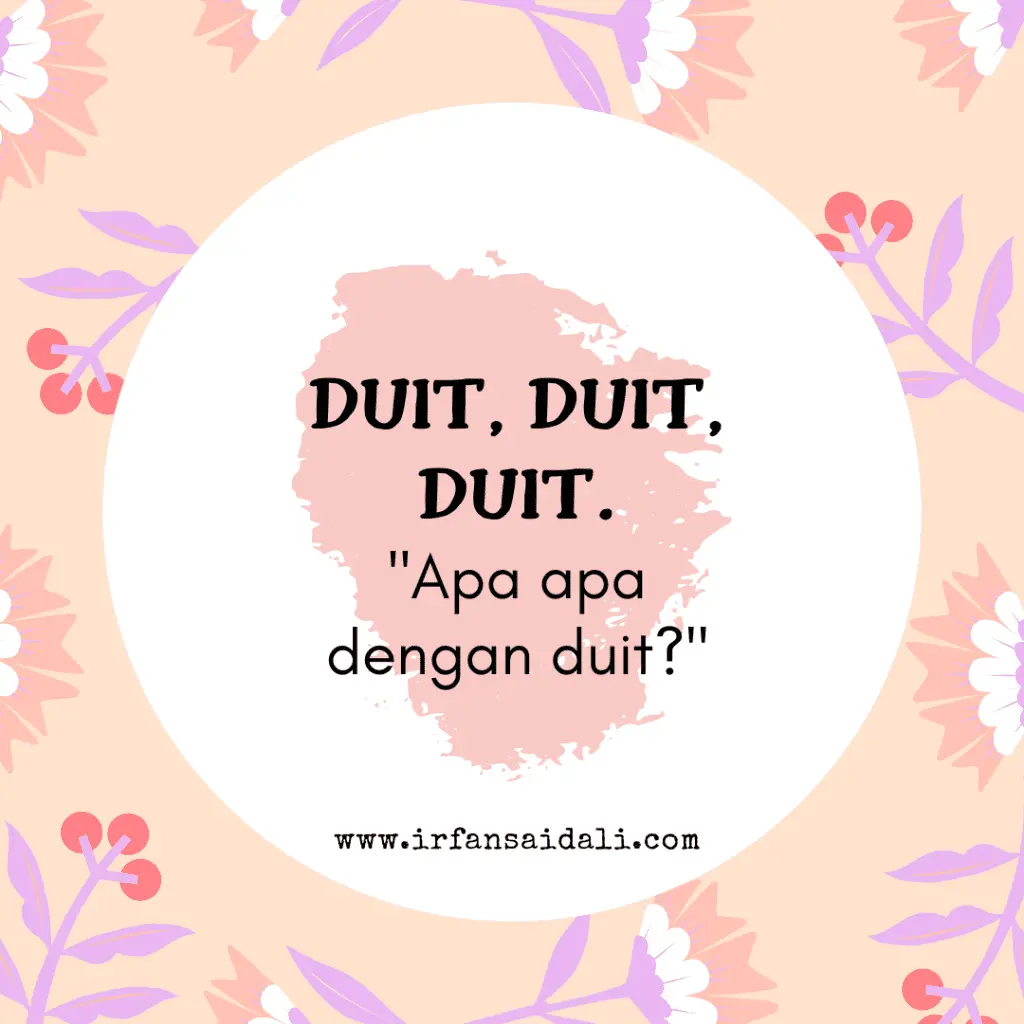 Duit hanyalah alat sahaja