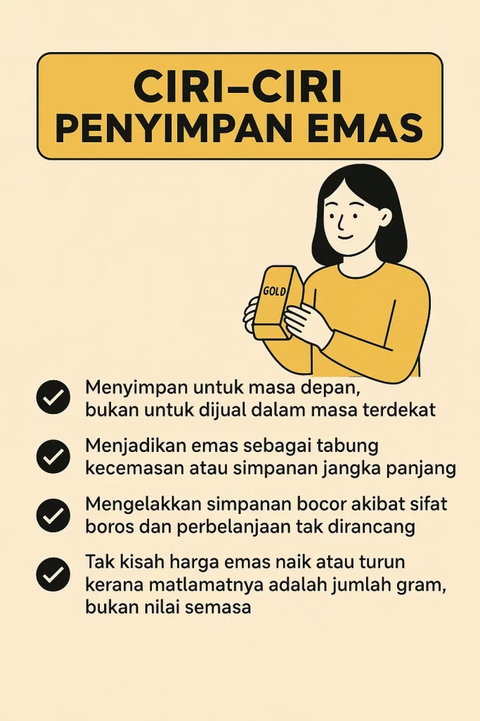 Ciri-ciri penyimpan emas