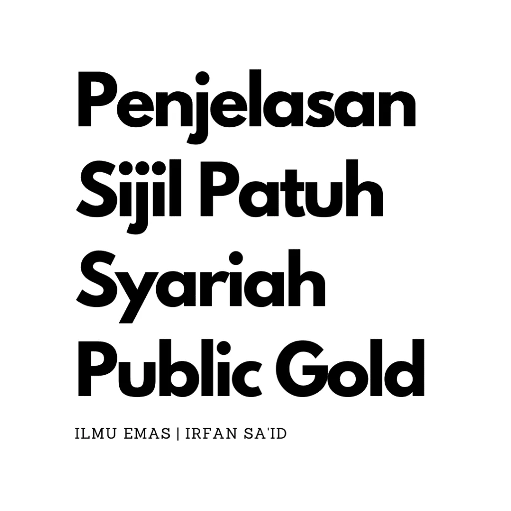 Perjalanan Public Gold Mendapatkan Sijil Patuh Syariah