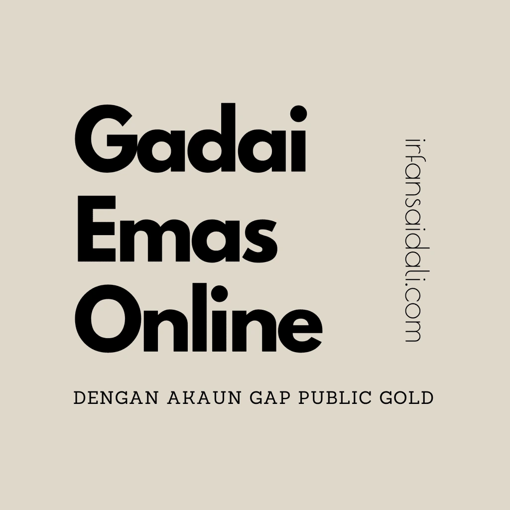 Gadai emas online dengan GAP