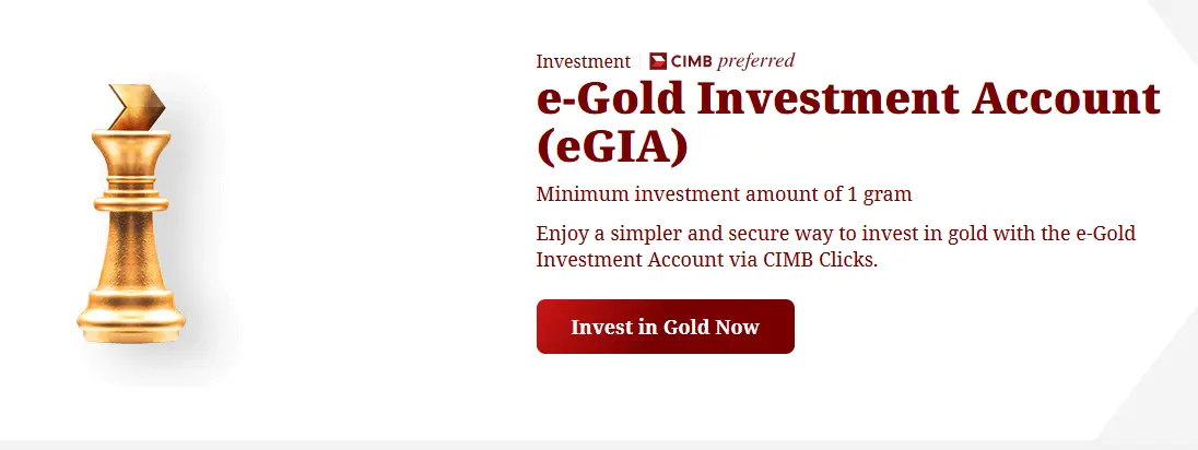 Best Bank for Gold Investment: CIMB eGIA